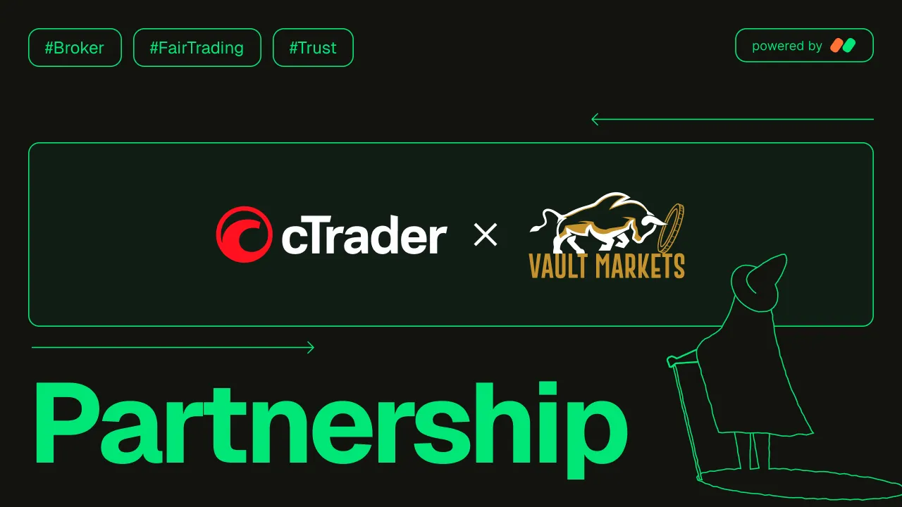 Vault Markets expands its platform offering with cTrader