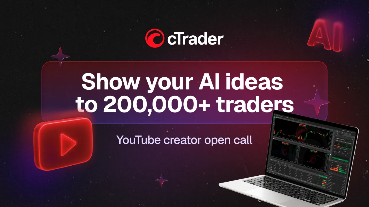cTrader launches creator programme with first open call focused on AI