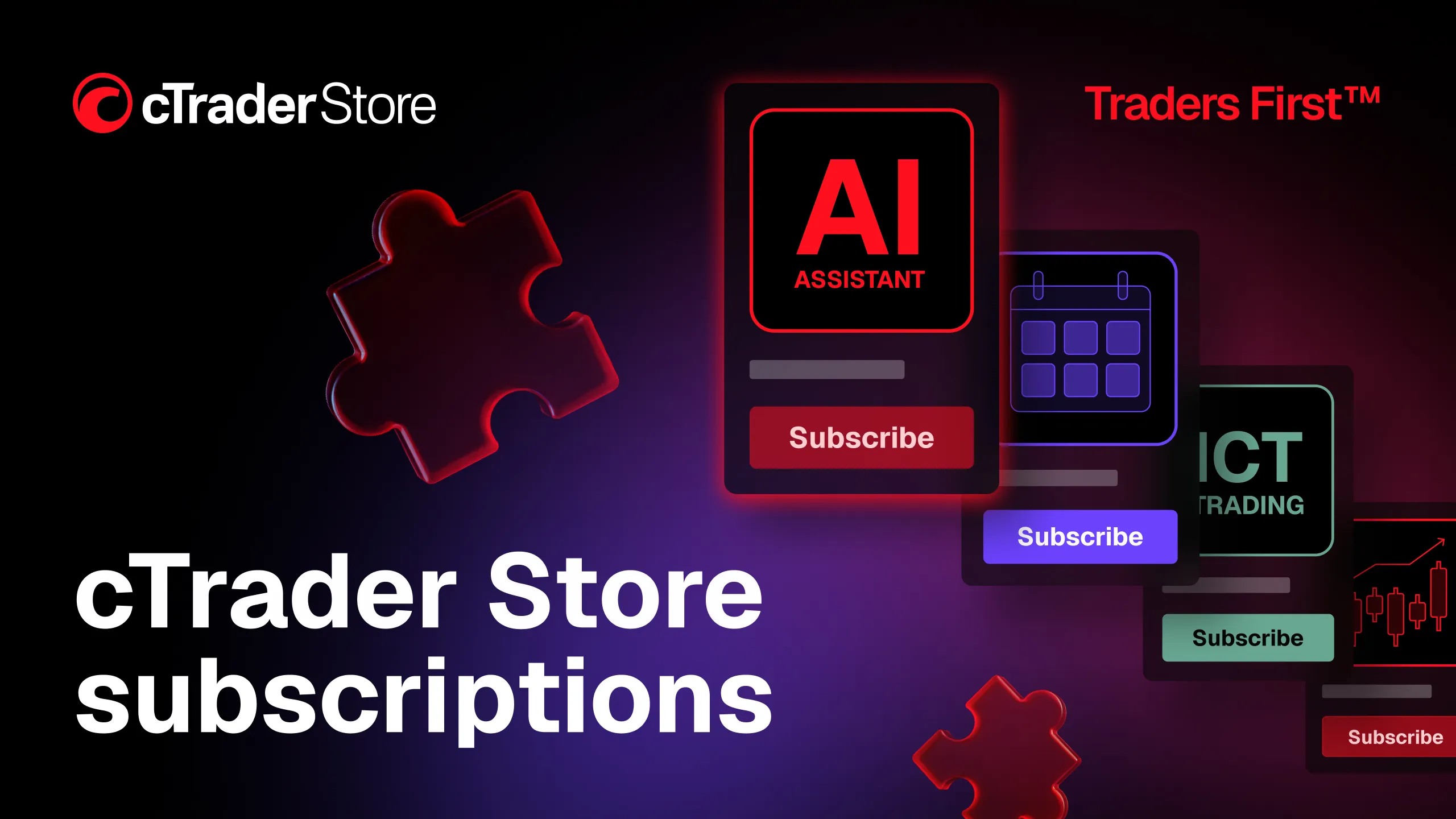 Promotional banner for cTrader Store subscriptions with logo, glowing subscription tiles (AI Assistant, calendar, ICT Trading) and puzzle-piece shapes.