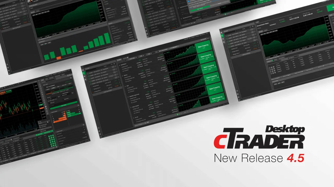 cTrader Desktop 4.5 Offers Copy Trading, Multiple Manual Trading Updates & Improved cTrader Automate
