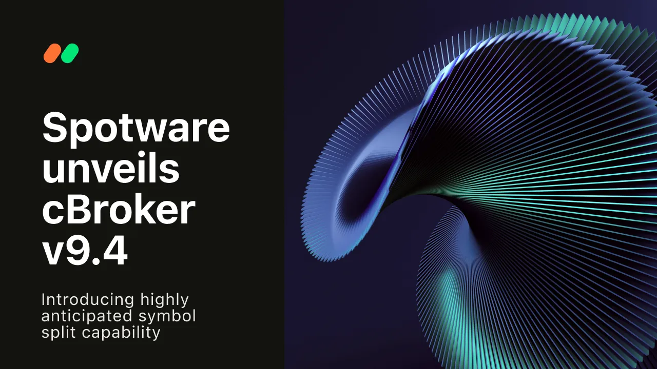 https://s3.amazonaws.com/a.storyblok.com/f/332895/1280X720/d7a1f0081a/spotware-unveils-cbroker-v94-unlocking-highly-anticipated-symbol-split-capability-1748005141804.png