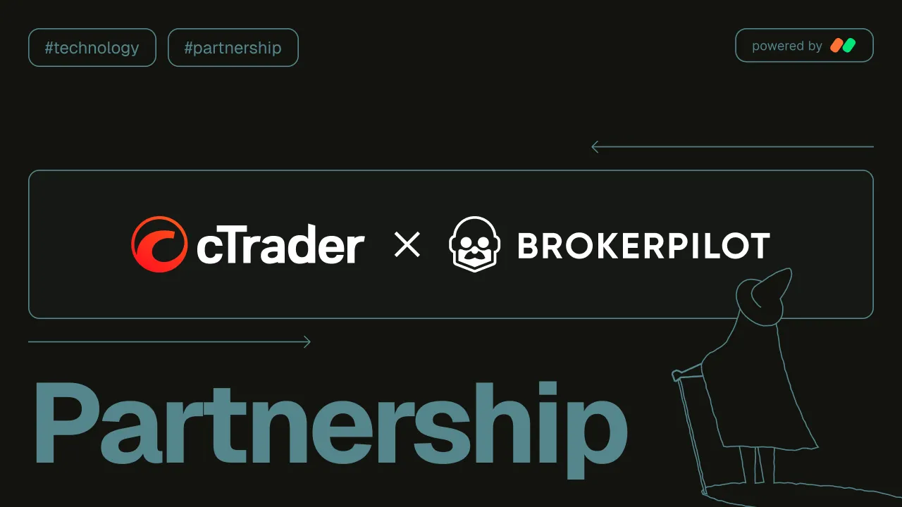 Brokerpilot integrates with cTrader to deliver advanced risk management capabilities to brokers