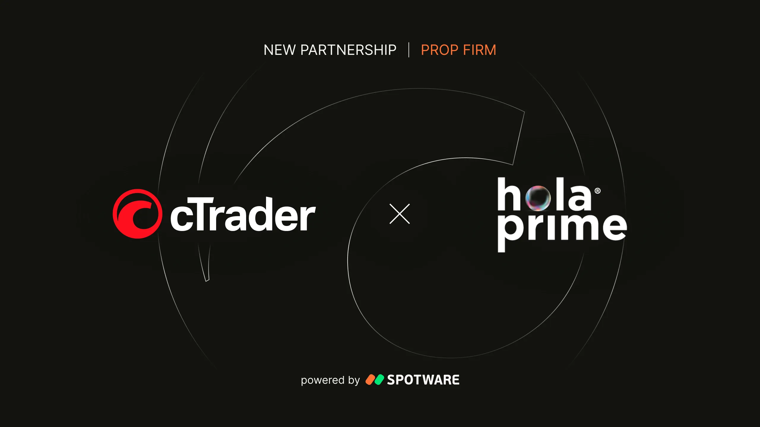 Dark banner announcing new partnership: cTrader logo left, x and hola prime logo right, powered by Spotware at bottom.