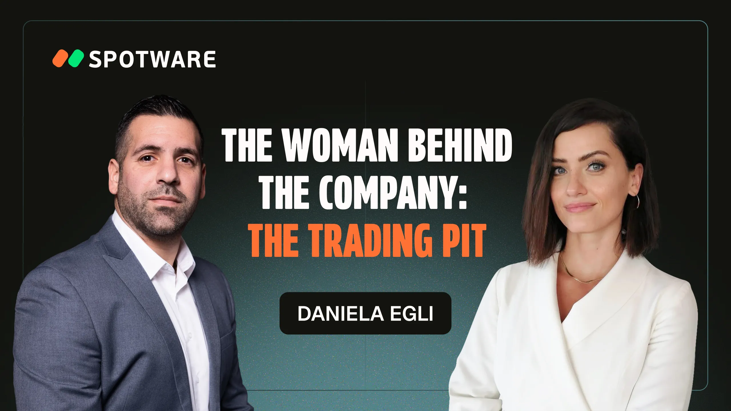 المرأة وراء الشركة: دانييلا إيجلي، The Trading Pit