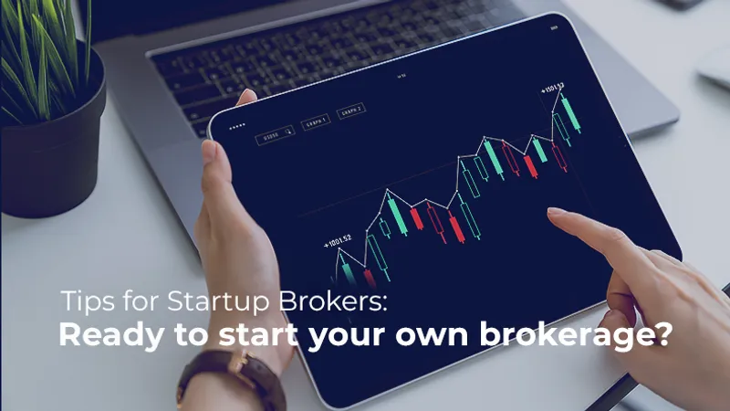 https://s3.amazonaws.com/a.storyblok.com/f/332895/790X444/0da37b650e/tips-for-startup-brokers-ready-to-start-your-own-brokerage-1748005174179.png
